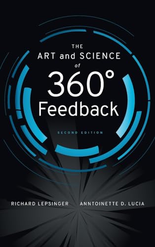 The Art and Science of 360 Degree Feedback von Wiley